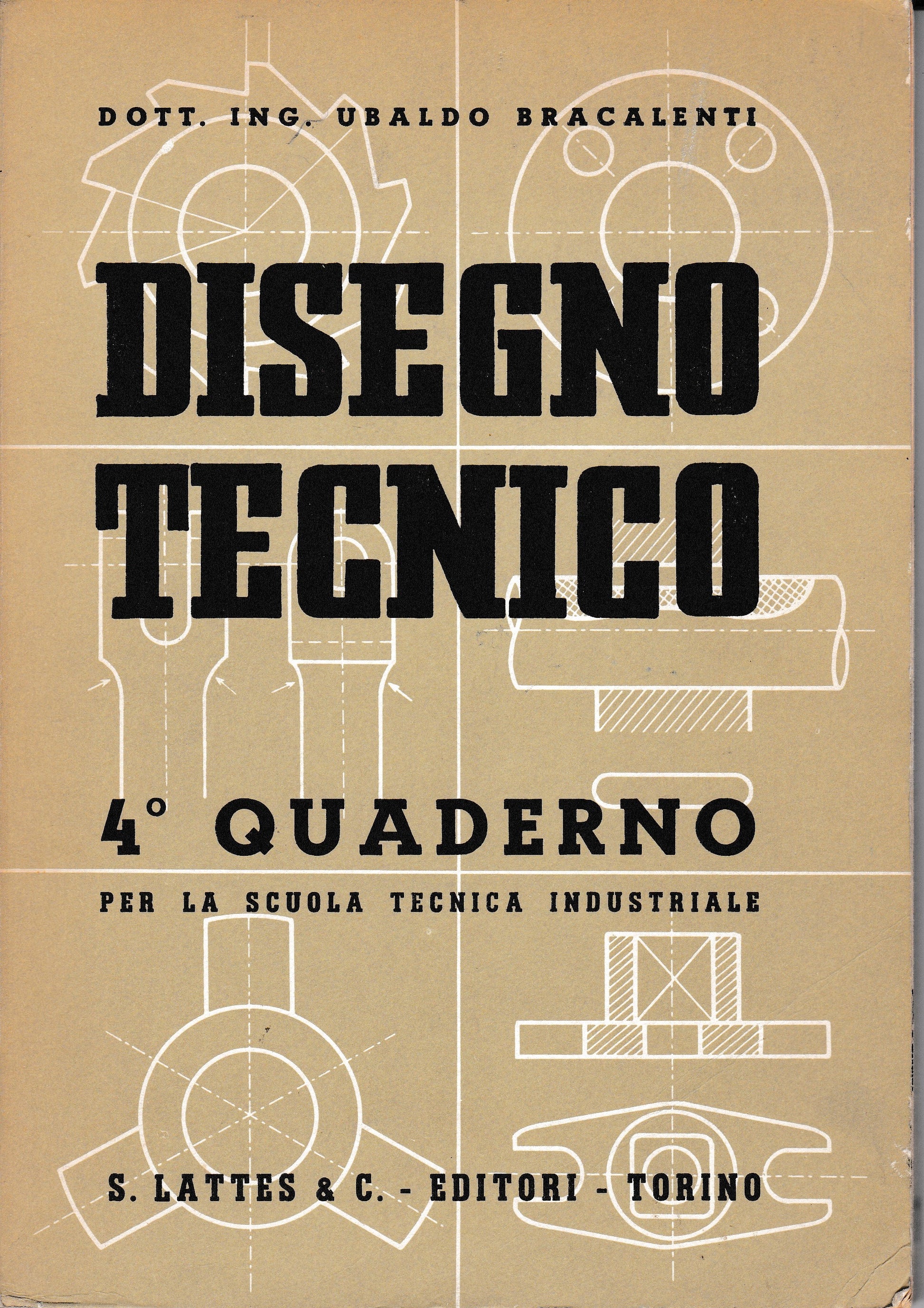 Disegno tecnico. 4° quaderno per la scuola tecnica industriale - copertina