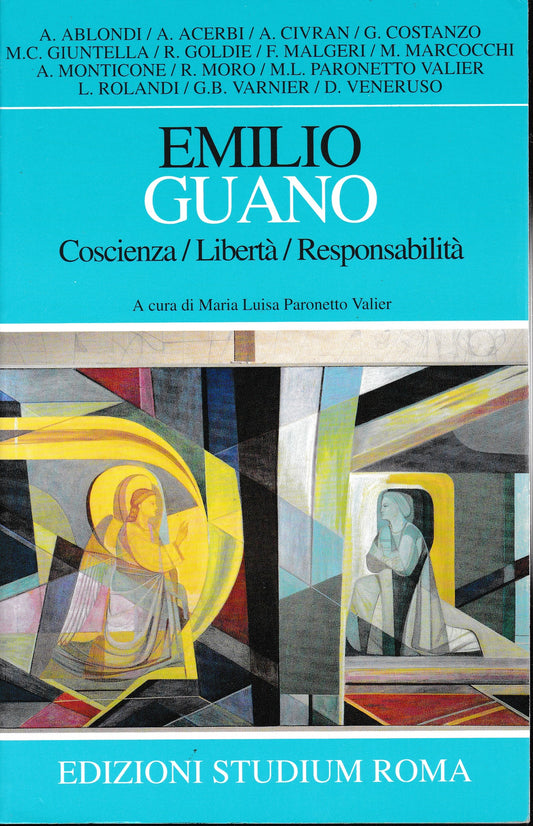 Emilio Guano. Coscienza/ Libertà/ Responsabilità - copertina