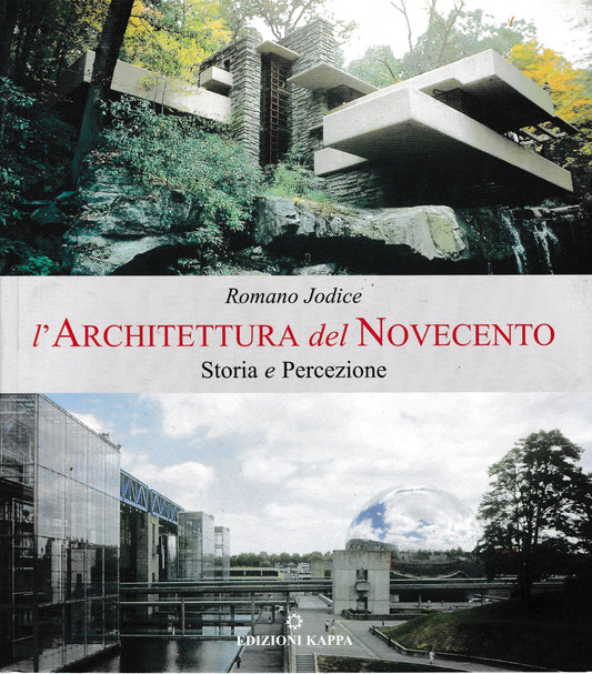 L'Architettura del Novecento. Storia e Percezione - copertina