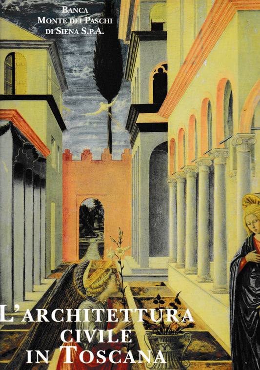 L'architettura civile in Toscana. Il Rinascimento - copertina