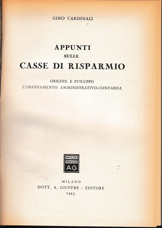 Appunti sulle casse di risparmio. Origine e sviluppo - L'ordinamento amministrativo-contabile - copertina