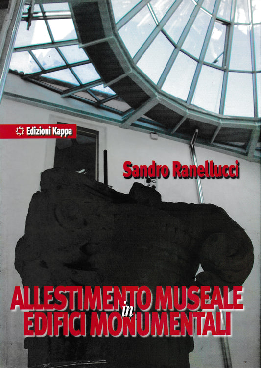 Allestimento museale in edifici monumentali - copertina