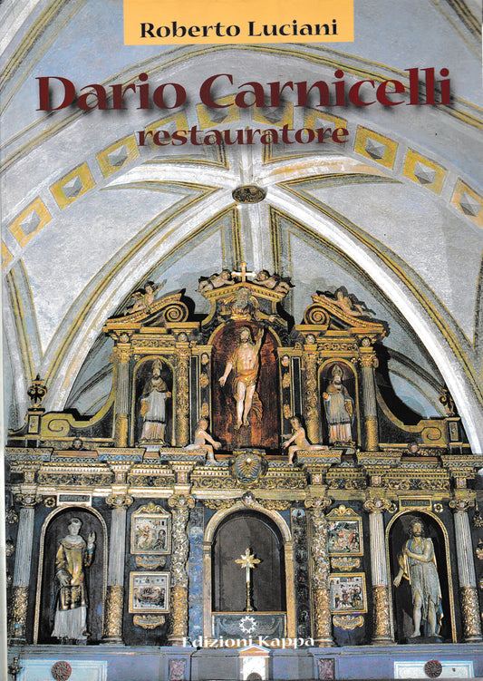 Dario Carnicelli. Restauratore - copertina