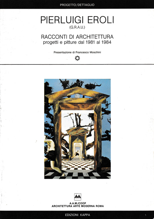 Racconti di Architettura. Progetti e pitture dal 1981 al 1984 - copertina