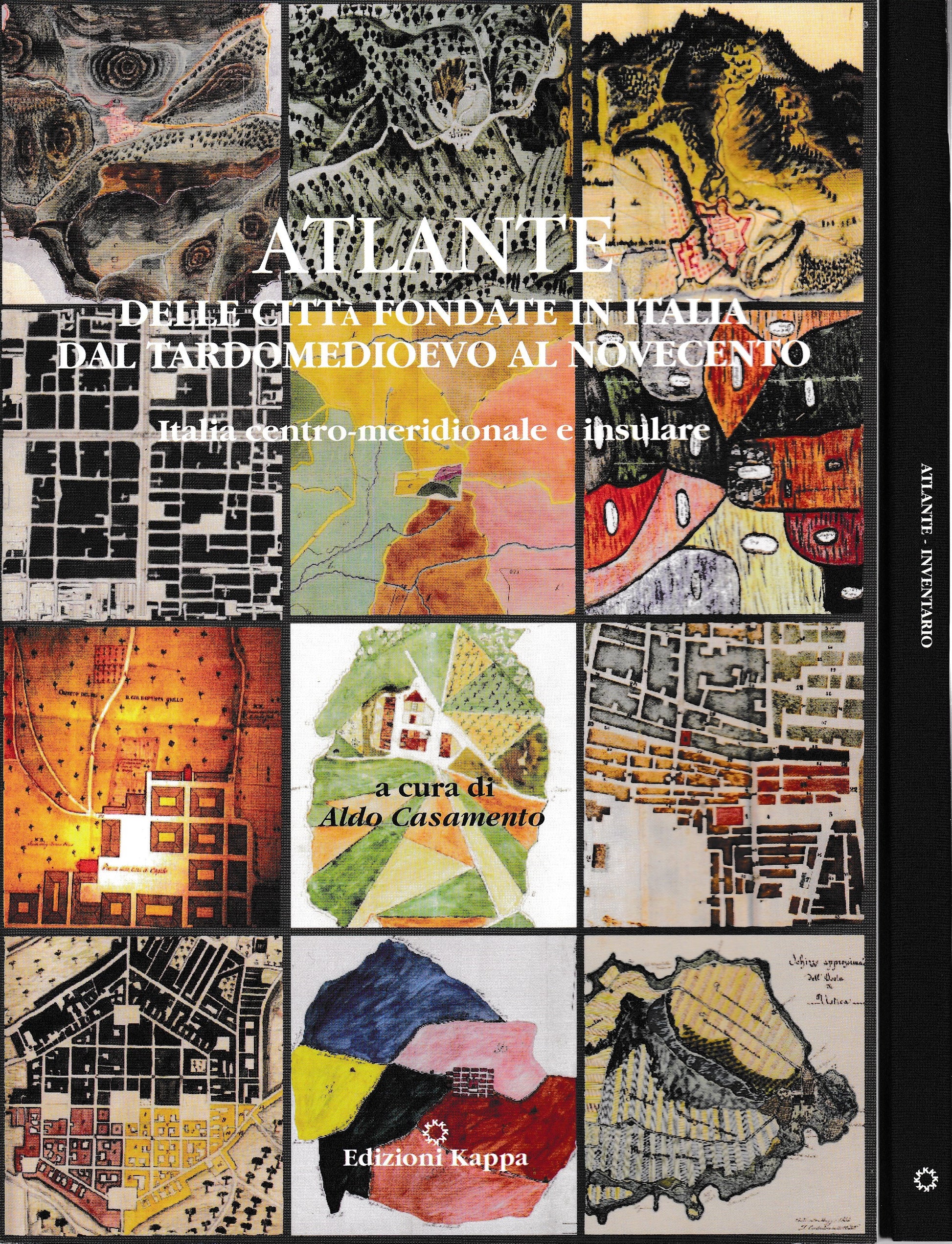 Atlante delle città fondate in Italia dal Tardomedioevo al Novecento. Italia centro-meridionale e insulare - copertina