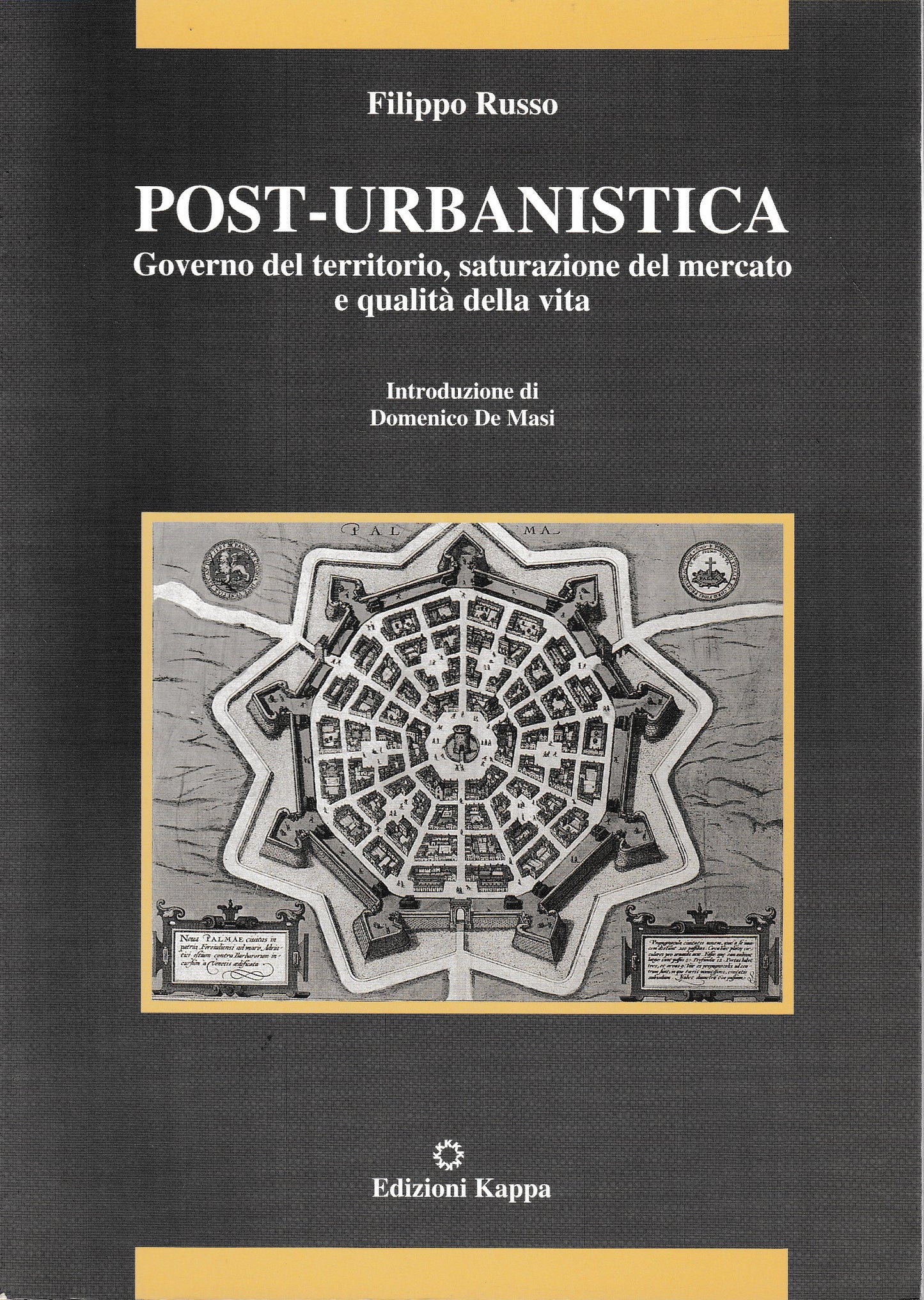 Post-urbanistica. Governo del territorio, saturazione del mercato e qualità della vita - copertina