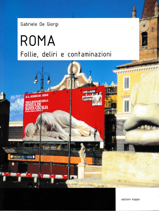 Roma. Follie, deliri e contaminazioni - copertina