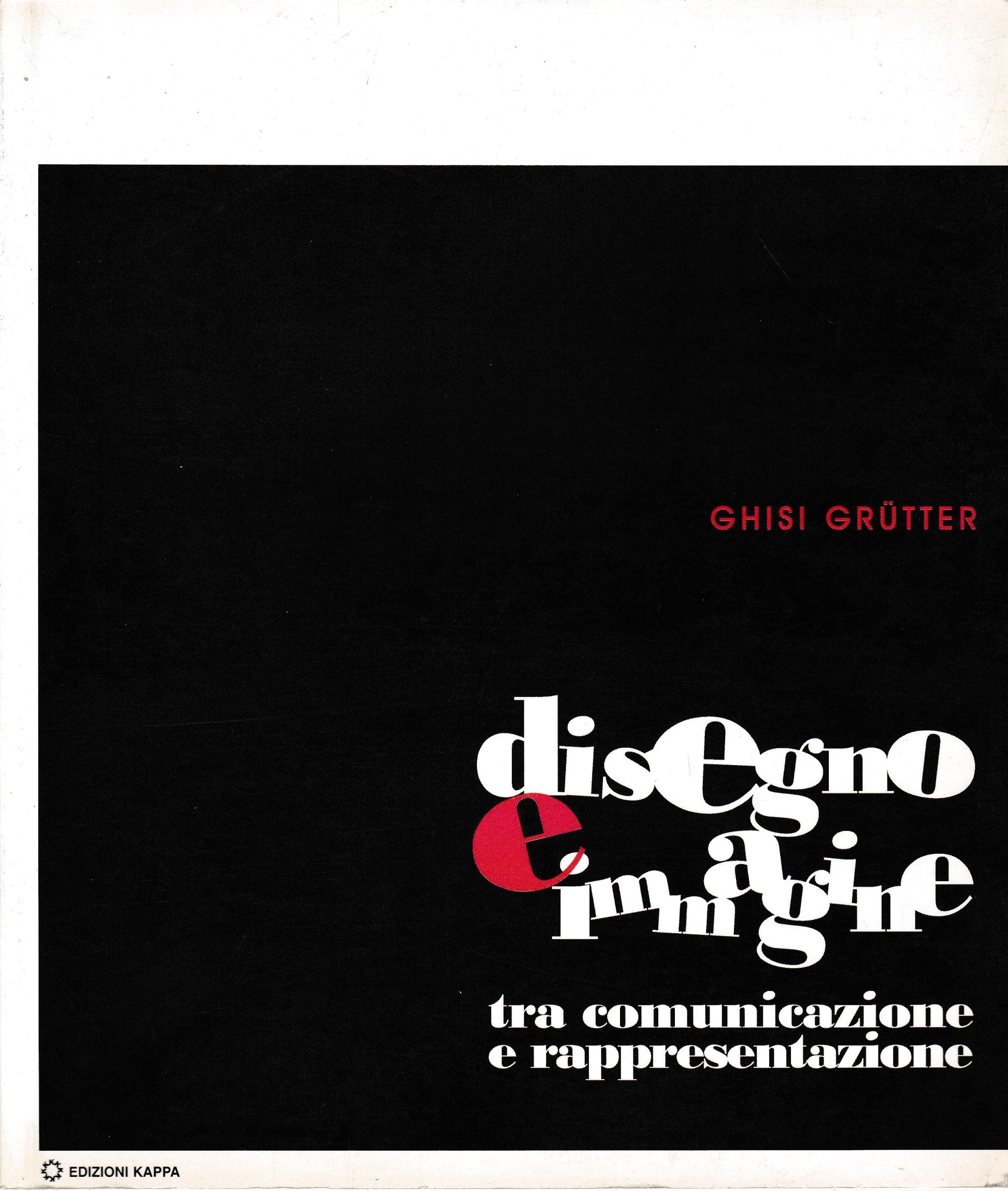 Disegno e immagine. Tra comunicazione e rappresentazione - copertina