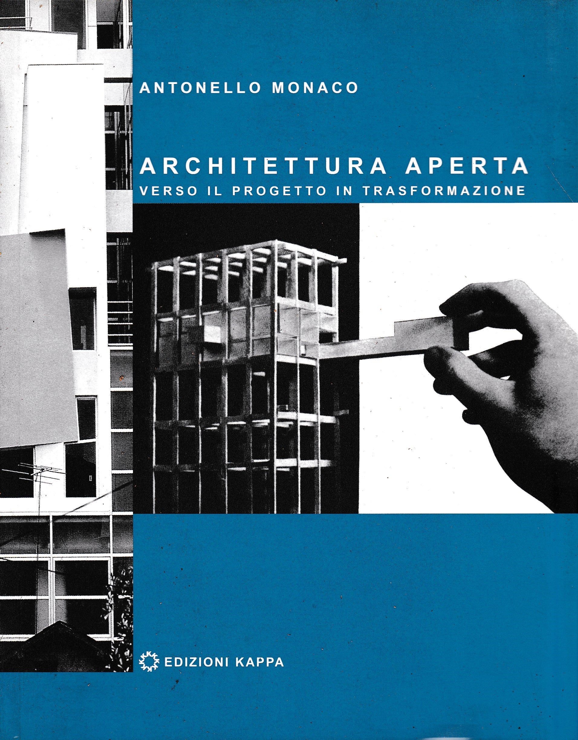 Architettura aperta. Verso il progetto in trasformazione - copertina