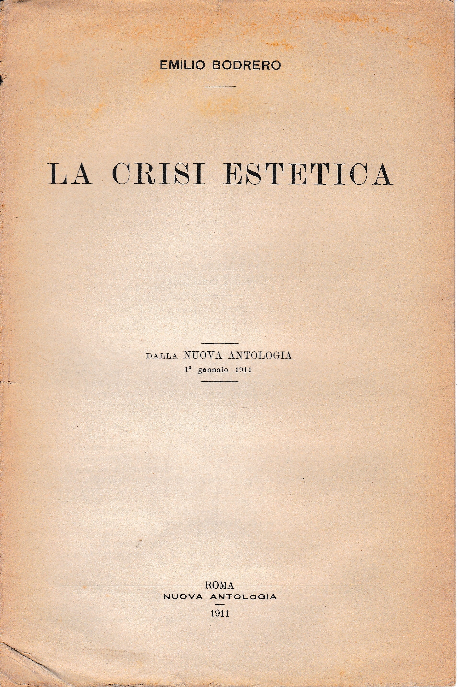 La crisi estetica. Dalla Nuova Antologia 1 Genn. 1911 - copertina