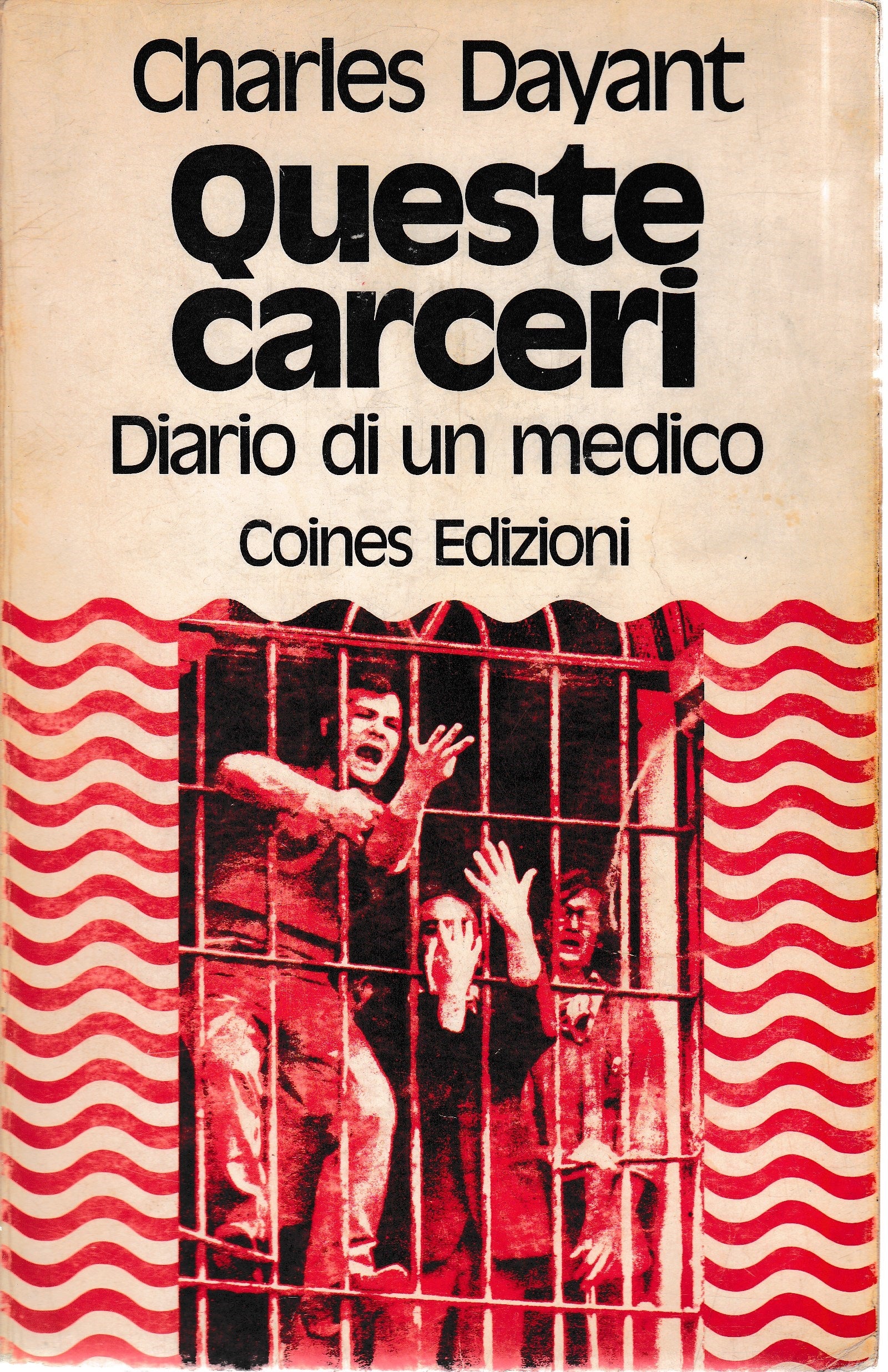Queste carceri. Diario di un medico - copertina
