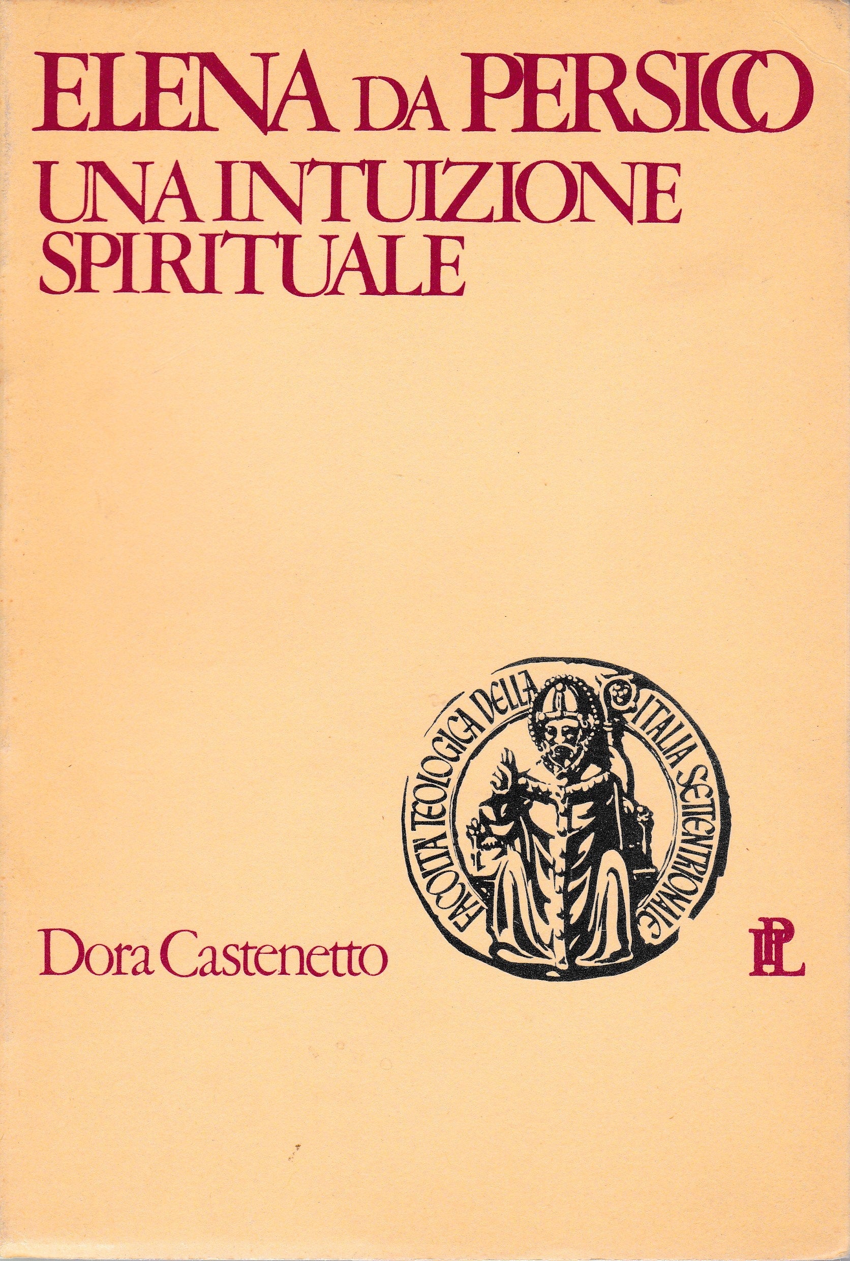 Elena da Persico (1869-1948). Una intuizione spirituale - copertina