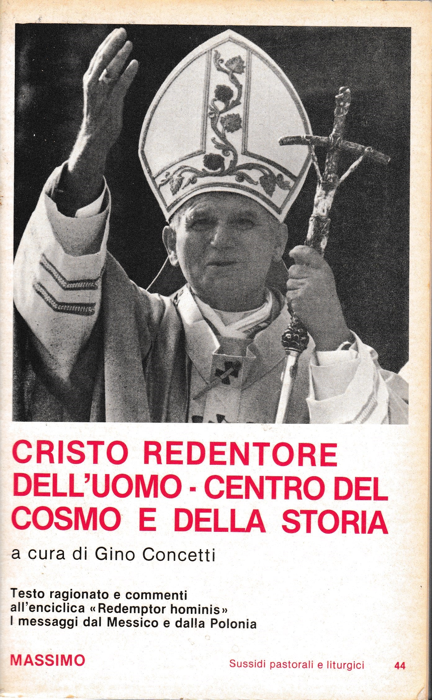 Cristo Redentore dell'uomo - Centro del cosmo e della storia - copertina