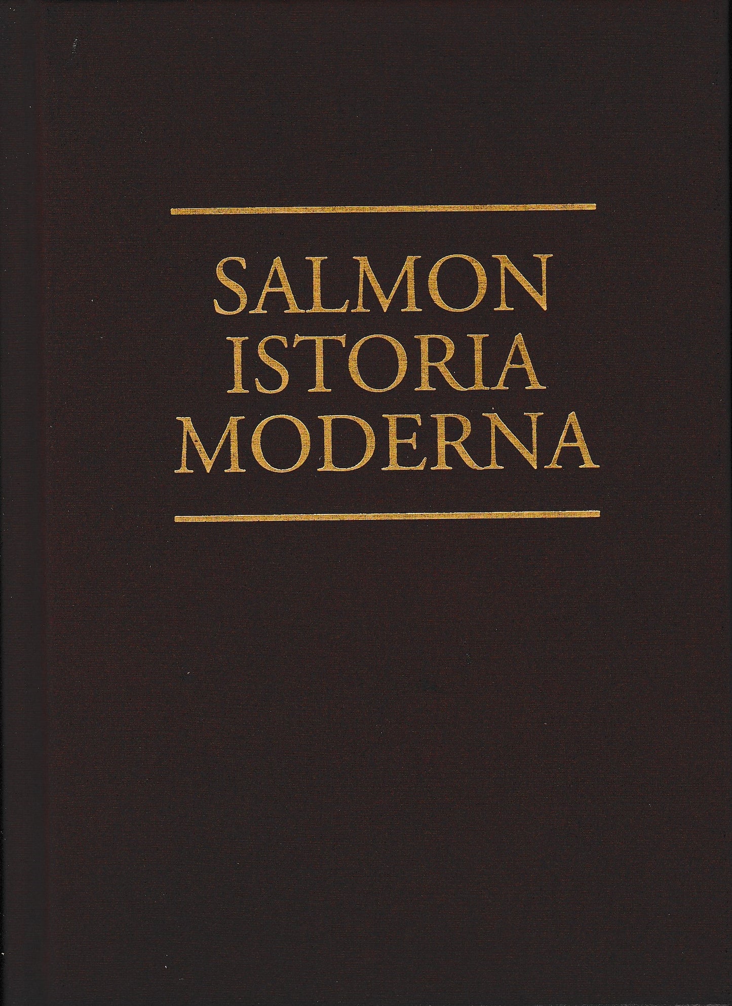Istoria moderna ovvero lo stato presente di tutti i paesi e popoli del mondo - copertina