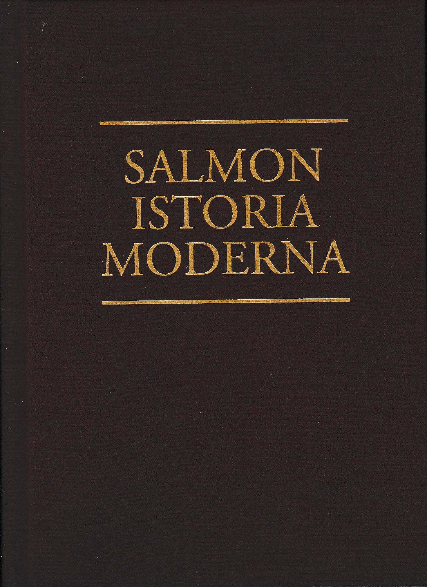 Istoria moderna ovvero lo stato presente di tutti i paesi e popoli del mondo - copertina