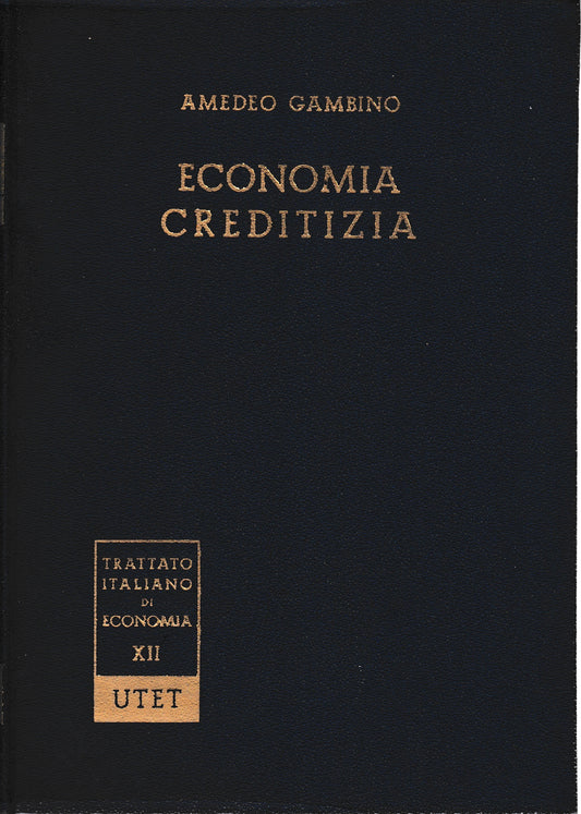 Trattato italiano di economia. Vol. XII: Economia creditizia - copertina