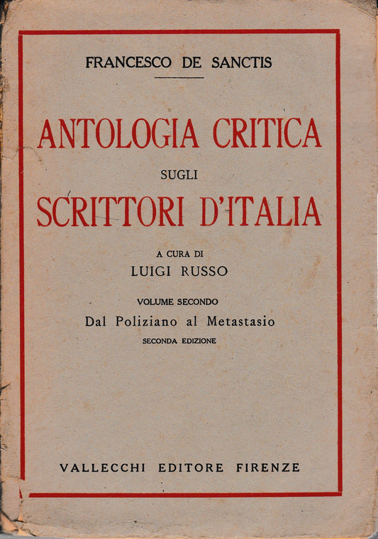 Antologia critica sugli scrittori d'Italia. Volume secondo: Dal Poliziano al Metastasio - copertina