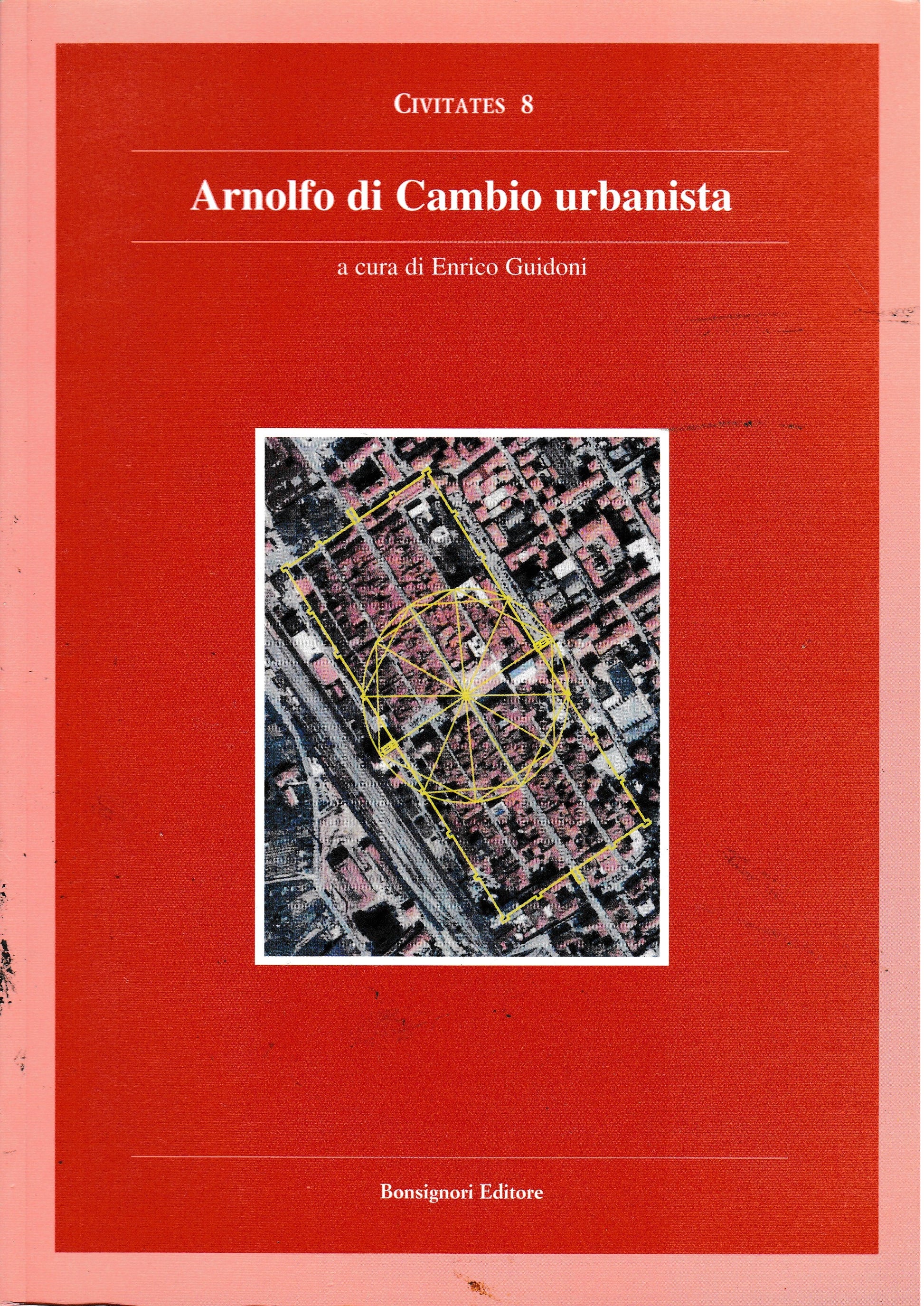 Arnolfo Di Cambio urbanista - copertina