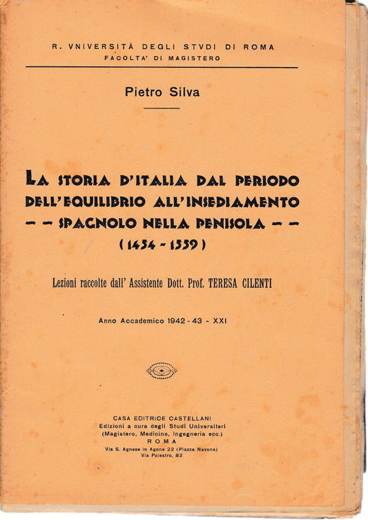La storia d'Italia dal periodo dell'equilibrio all'insediamento spagnolo nella penisola (1454-1559) - copertina