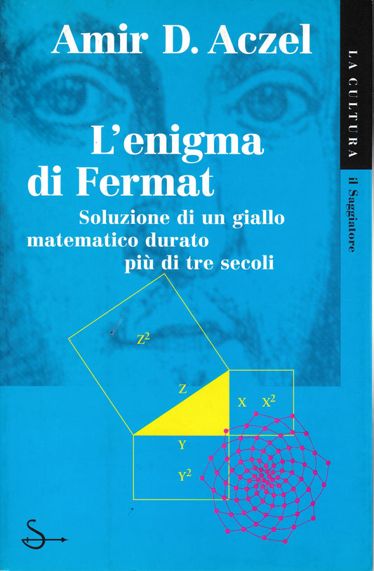 L'enigma di Fermat. Soluzione di un giallo matematico durato più di tre secoli - copertina