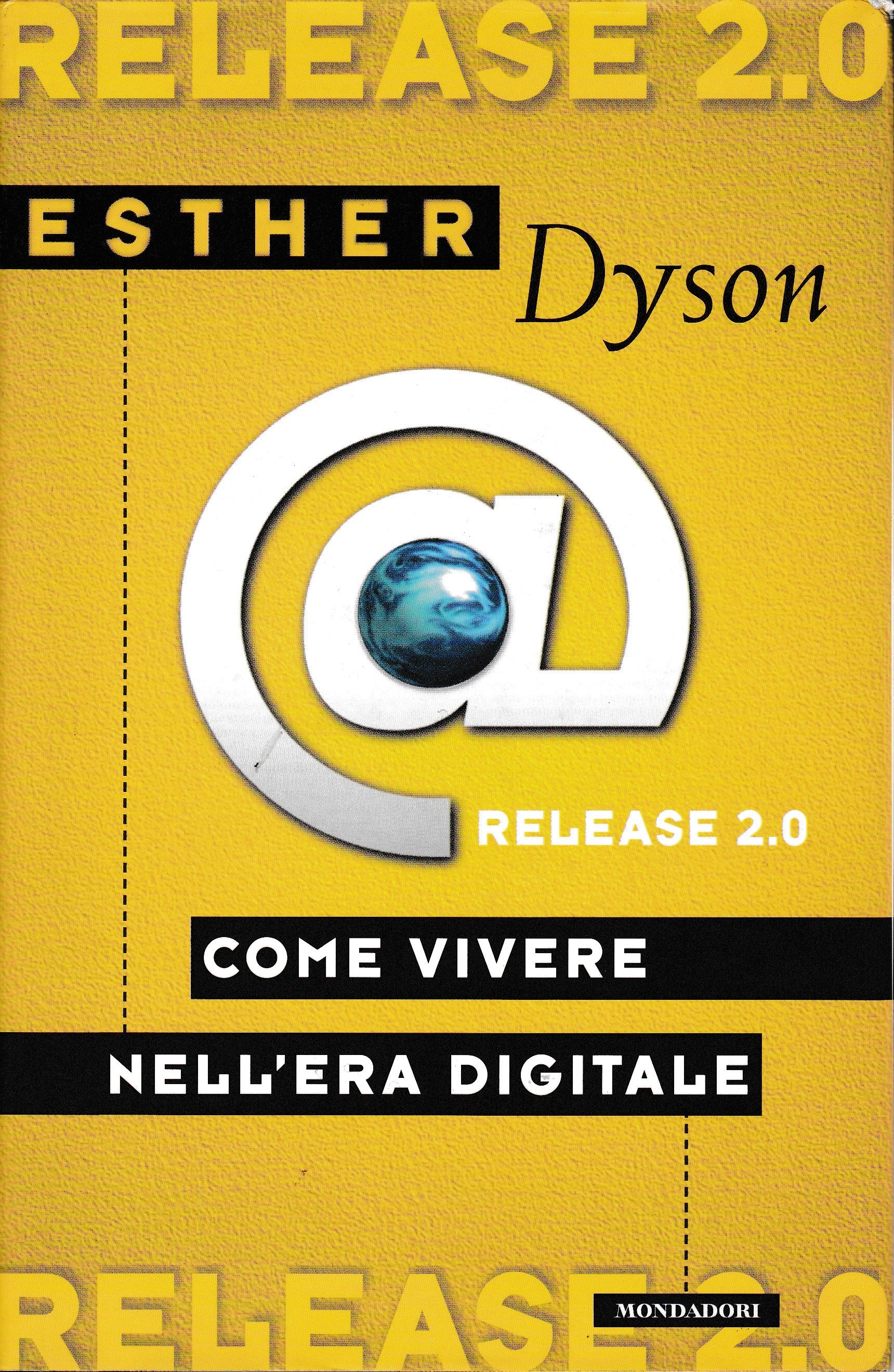 Release 2.0. Come vivere nell'era digitale - copertina