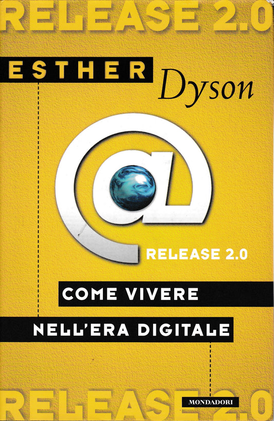 Release 2.0. Come vivere nell'era digitale - copertina