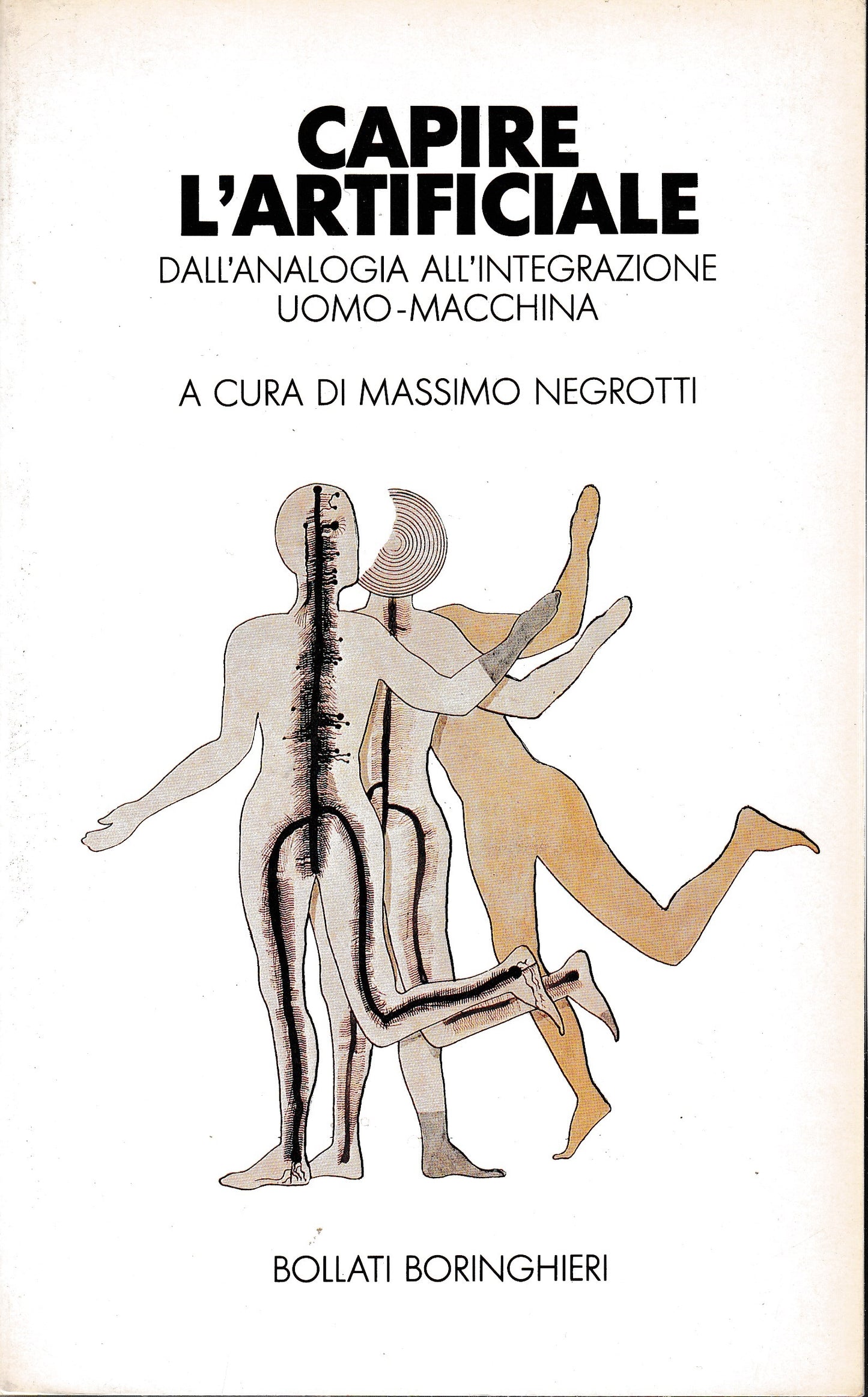 Capire l'artificiale. Dall'analogia all'integrazione uomo-macchina - copertina