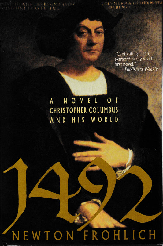 1492. A novel of Christopher Columbus and his world - copertina