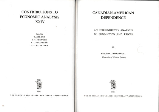 Canadian-American dependence. An interindustry analysis of production and prices - copertina