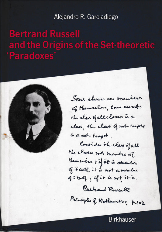 Bertrand Russel and the Origins of the Set-theoretic "Paradoxes" - copertina