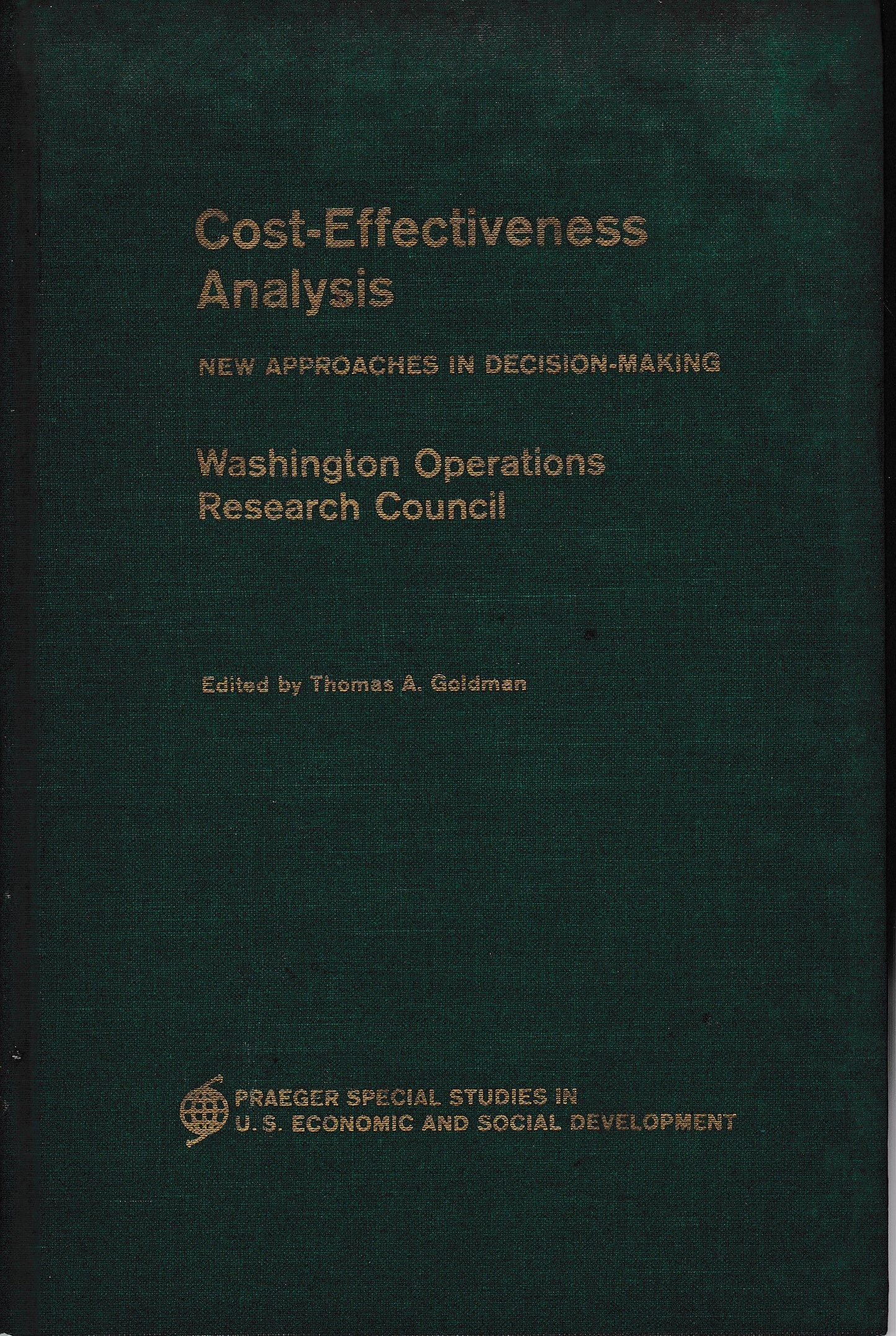 Cost-effectiveness Analysis. New approaches in decision-making - copertina