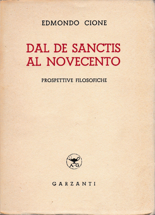 Dal De Sanctis al Novecento. Prospettive filosofiche - copertina