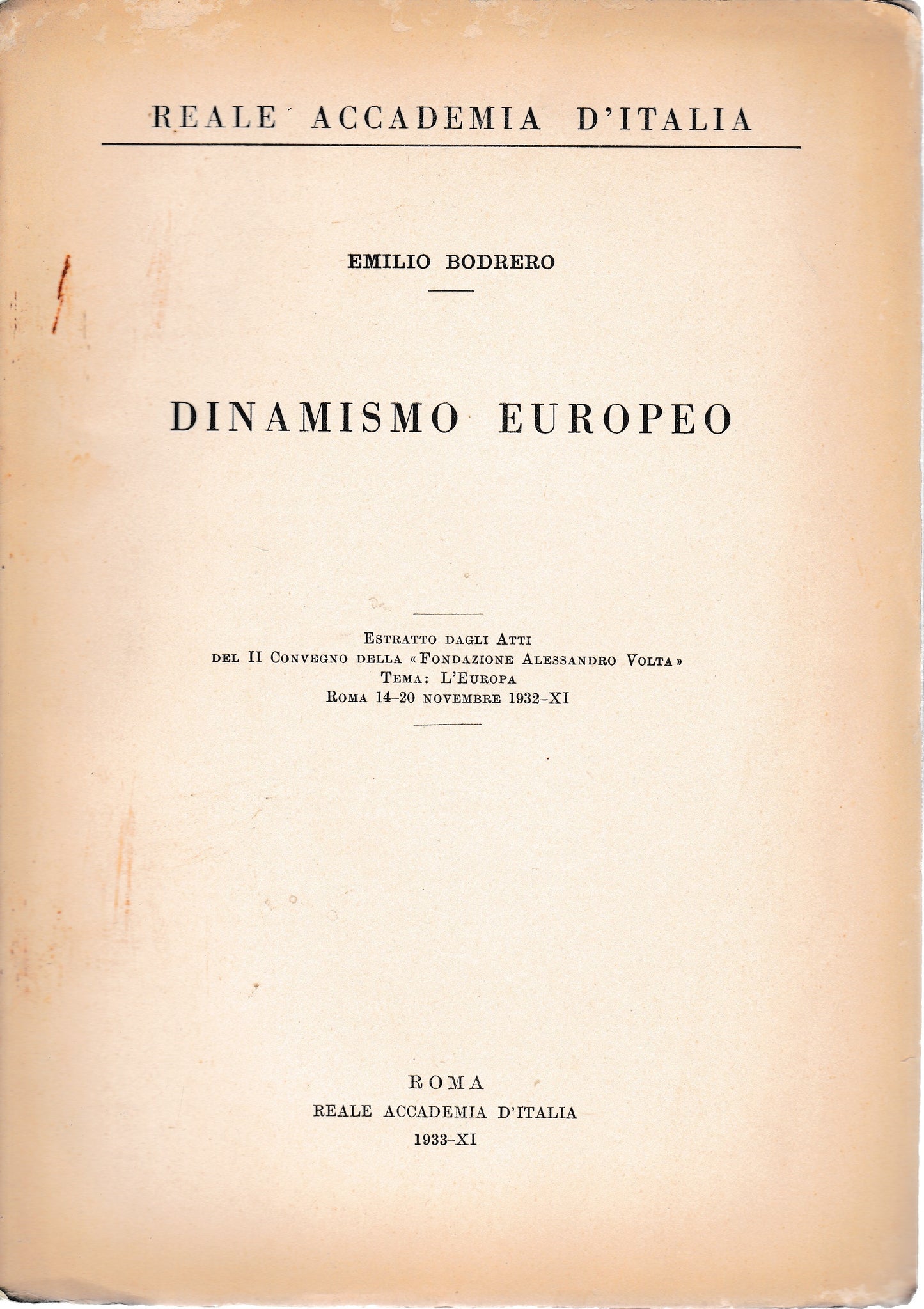 Dinamismo europeo. Estratto dagli atti del II convegno della "Fondazione Alessandro Volta" - copertina