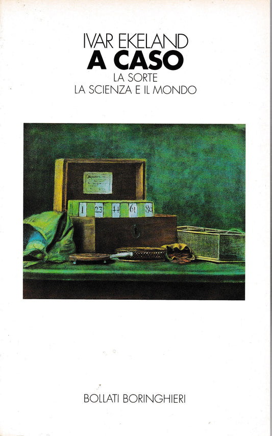 A caso. La sorte, la scienza e il mondo - copertina