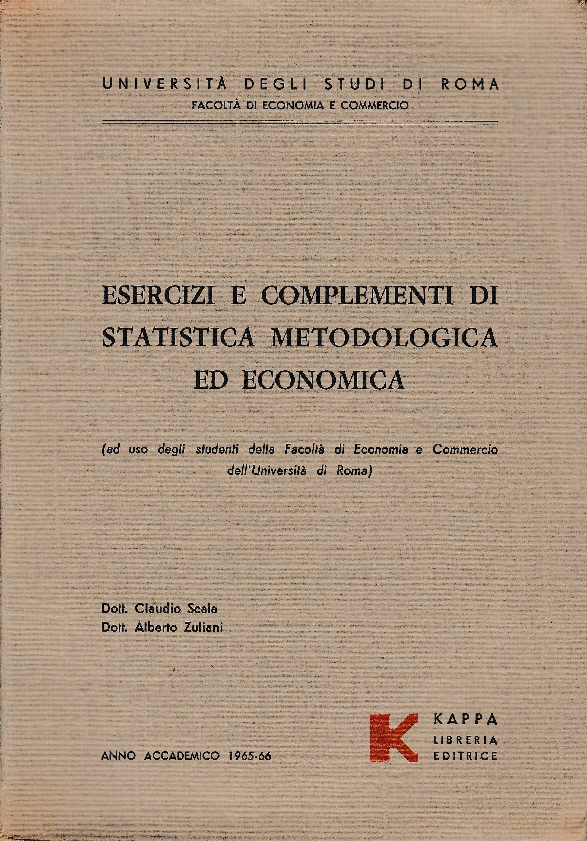 Esercizi e complementi di statistica metodologica ed economia - copertina