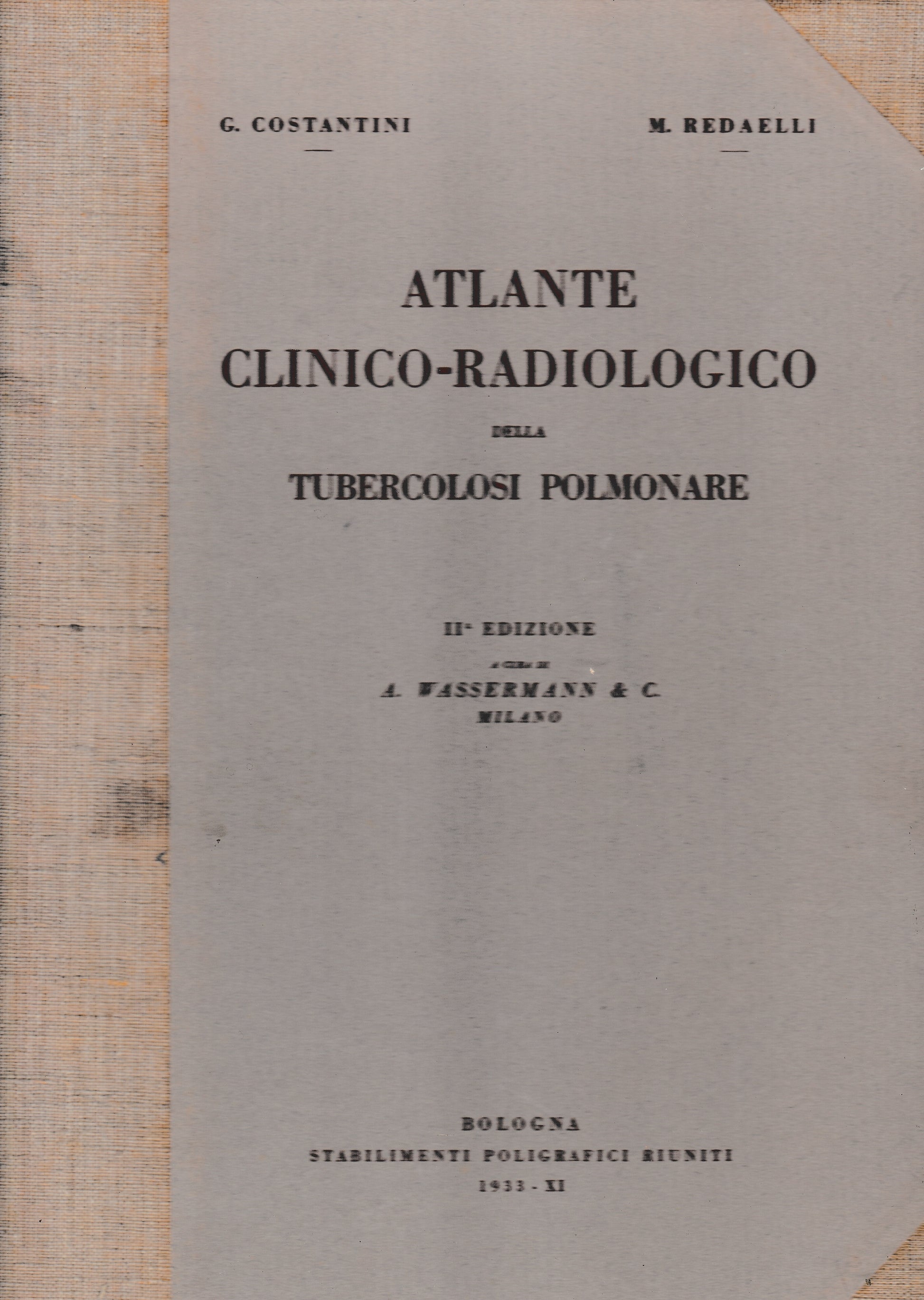 Atlante Clinico-Radiologico della Tubercolosi Polmonare - copertina