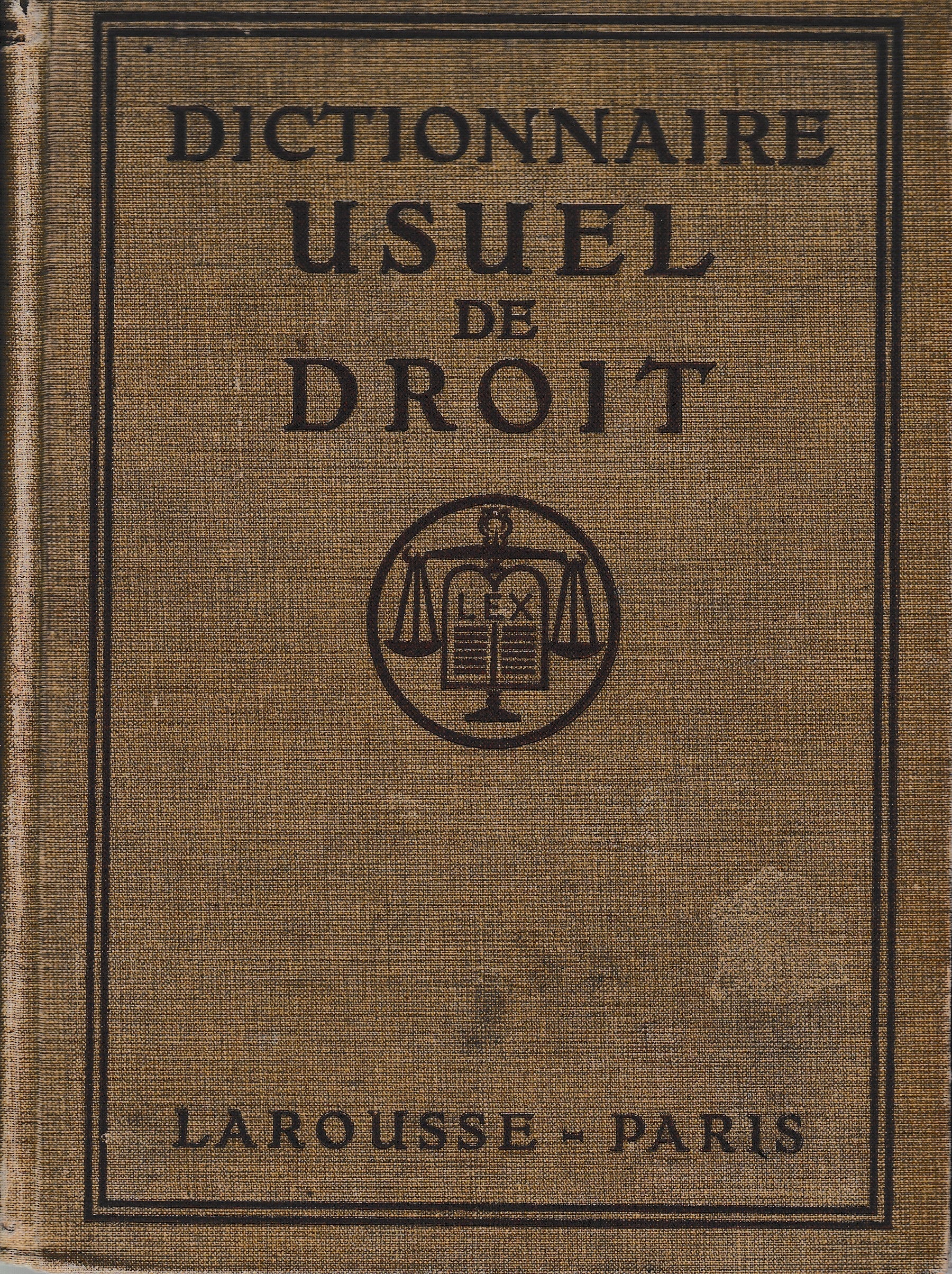 Dictionnaire usuel de droit par Max Legrand - copertina