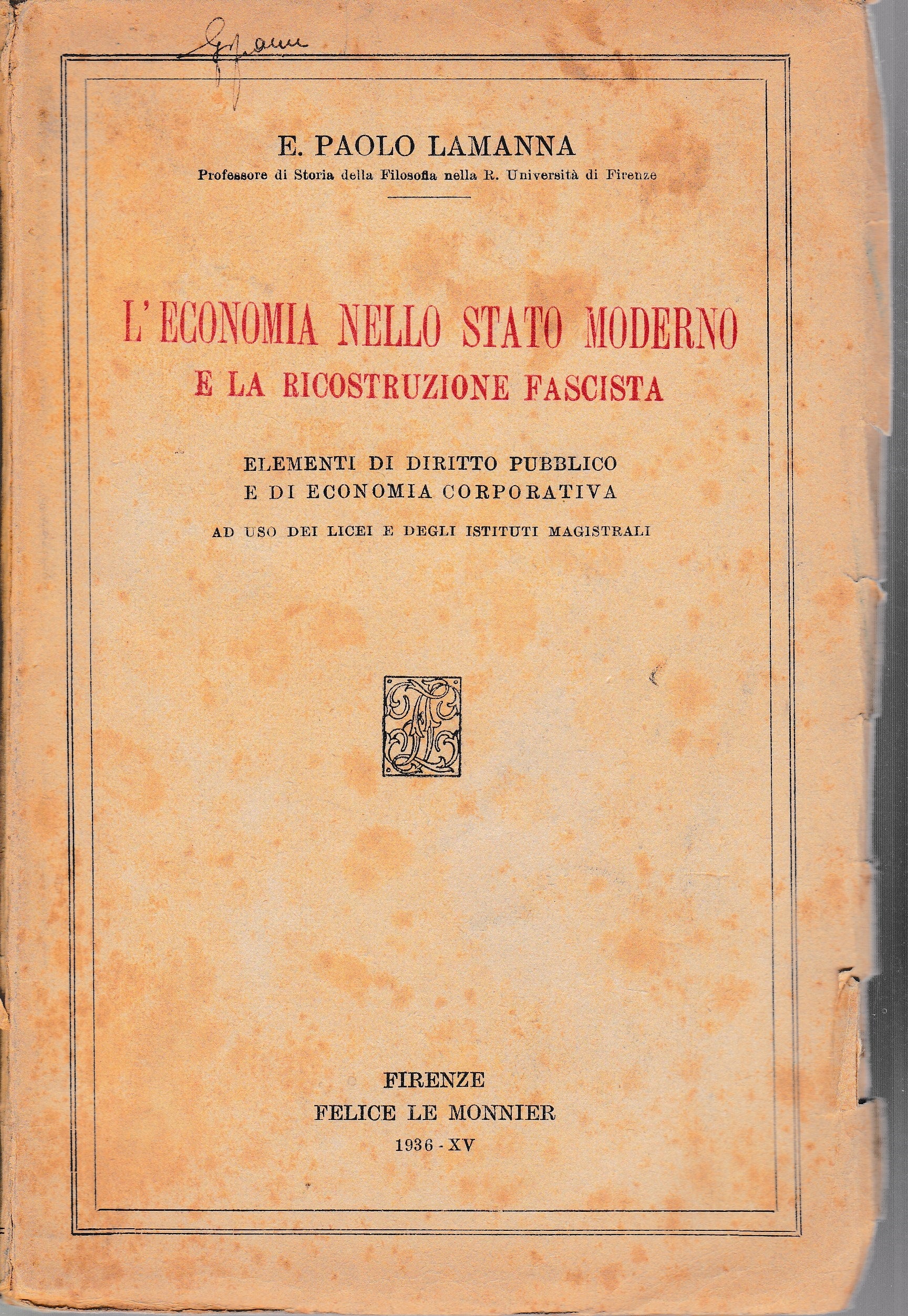 L'economia nello Stato moderno e la ricostruzione fascista - copertina