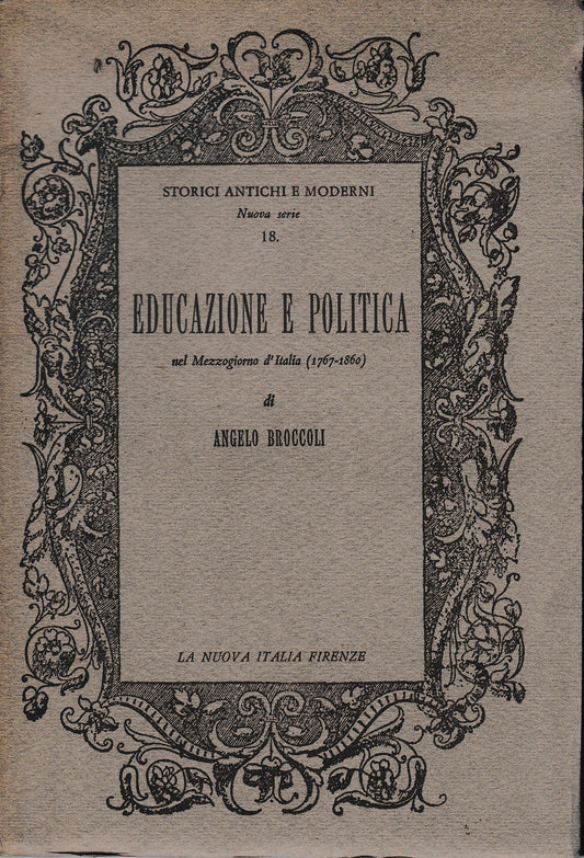 Educazione e politica nel Mezzogiorno d'Italia (1767-1860) - copertina