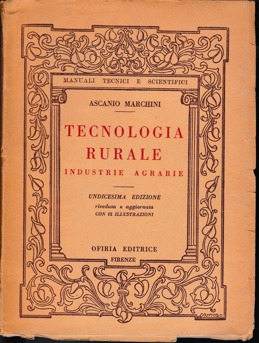 Tecnologia rurale. Industrie agrarie - copertina