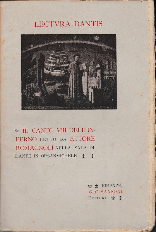 Lectura Dantis. Il canto VIII dell'inferno letto da E. Romagnoli nella sala di Dante in Orsanmichele - copertina