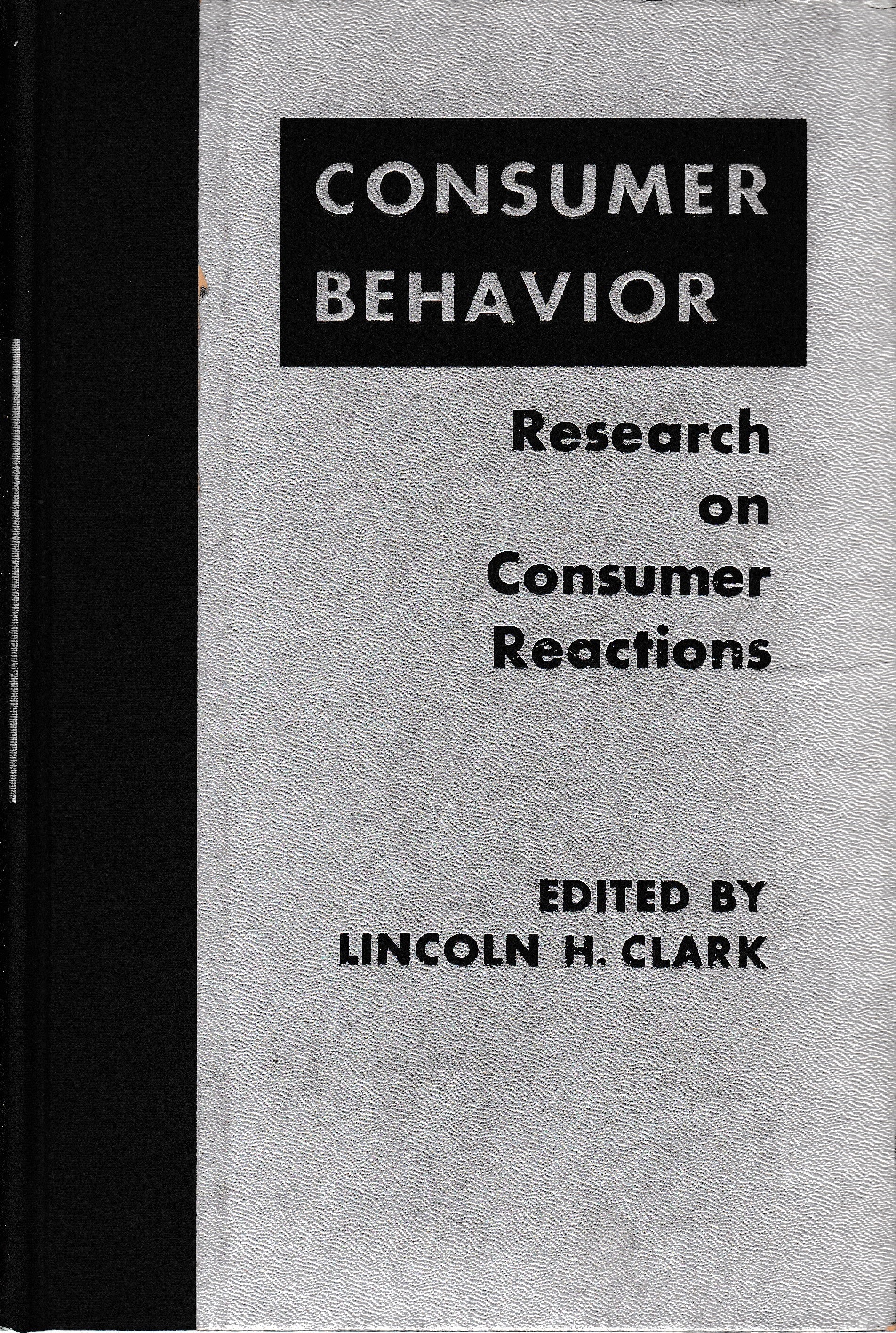 Consumer Behavior. Research on Consumer Reactions - copertina
