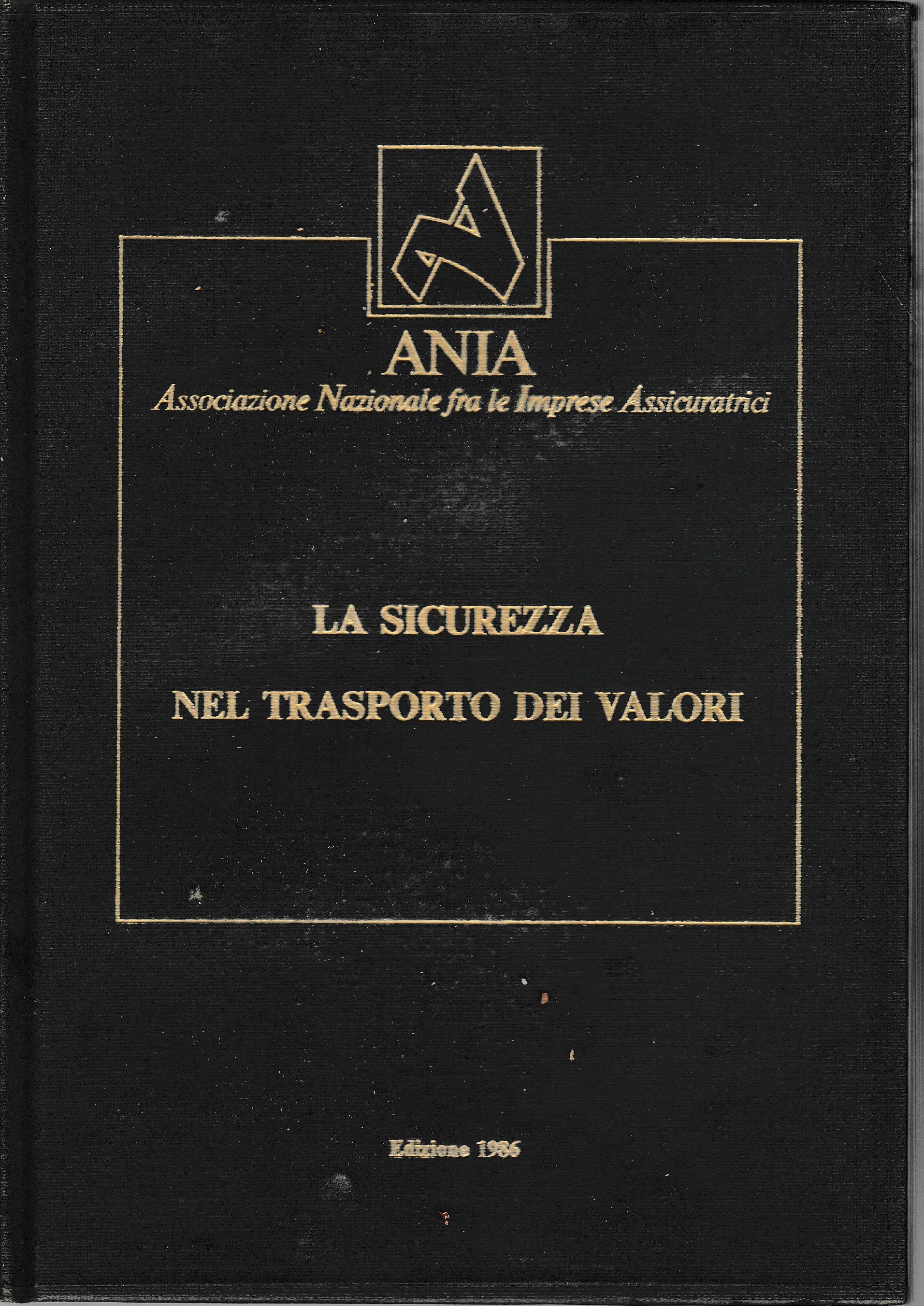 La sicurezza nel trasporto dei valori - copertina