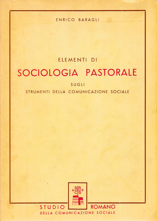 Elementi di sociologia pastorale sugli strumenti della comunicazione sociale - copertina