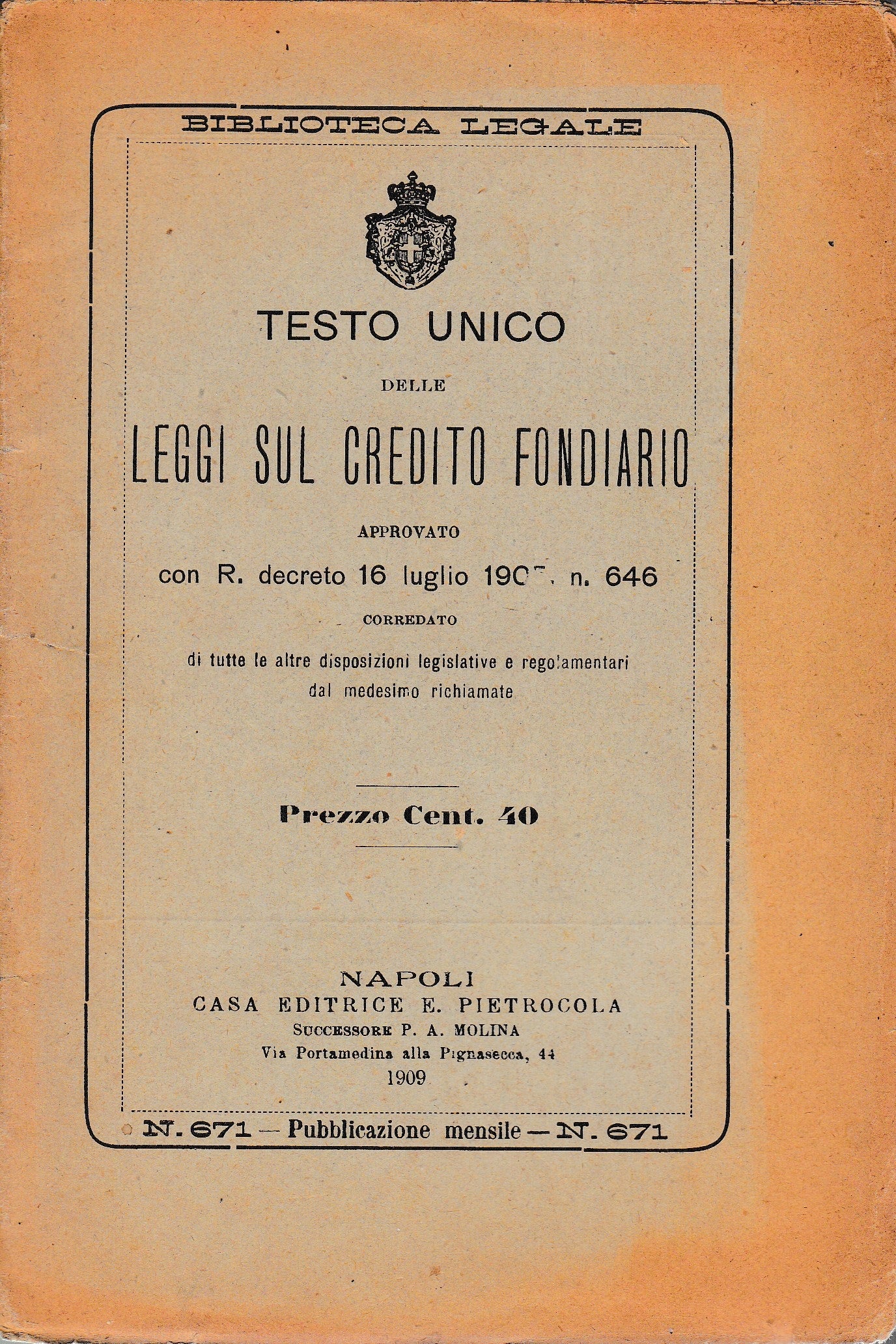 Testo unico delle leggi sul decreto fondiario approvato con R. decreto 16 Luglio 1905 n° 646 - copertina