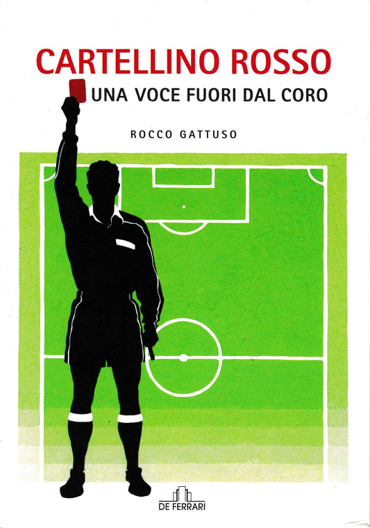 Cartellino rosso. Una voce fuori dal coro - copertina