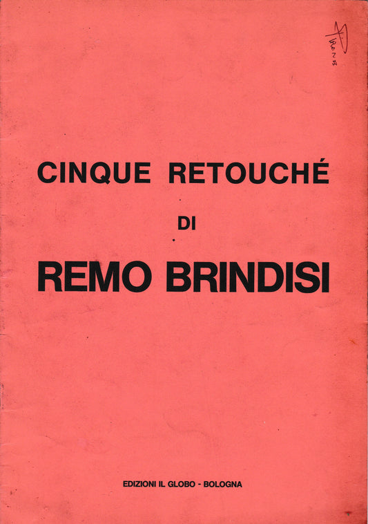Cinque retouché di Remo Brindisi - copertina