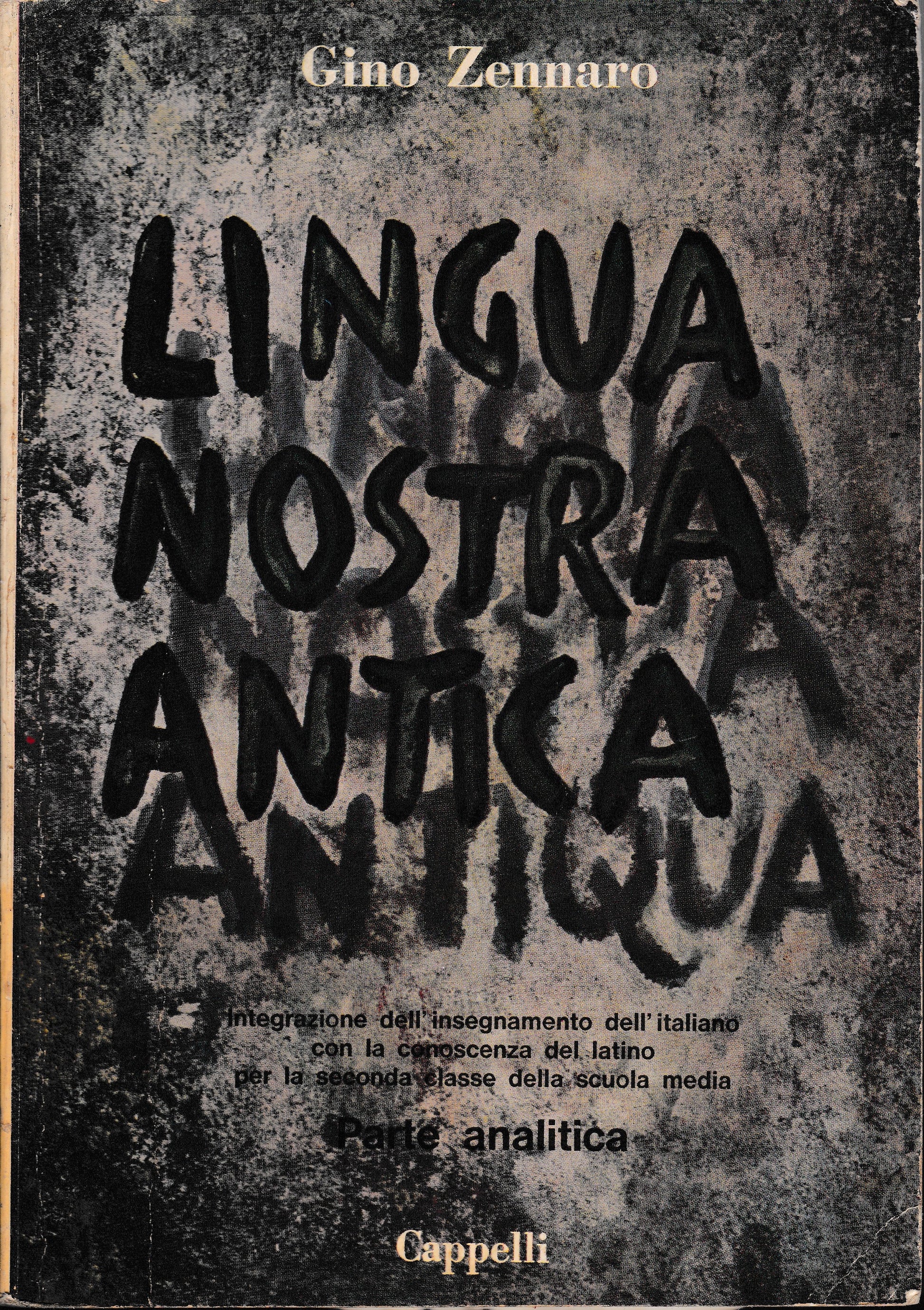 Lingua nostra antica. Florilegio - Parte analitica - copertina