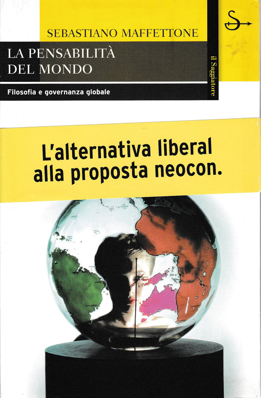 La pensabilità del mondo. Filosofia e governanza globale - copertina