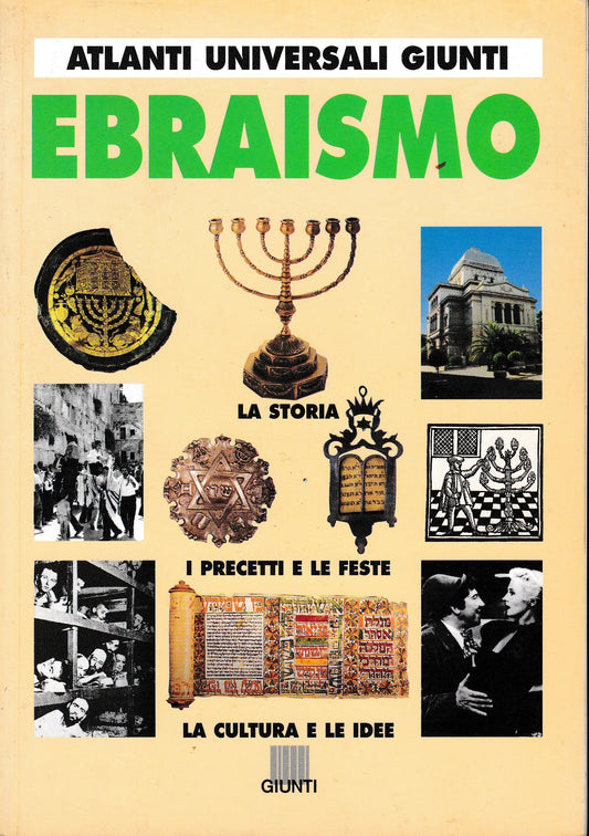 Ebraismo. La storia. I precetti e le feste. La cultura e le idee - copertina